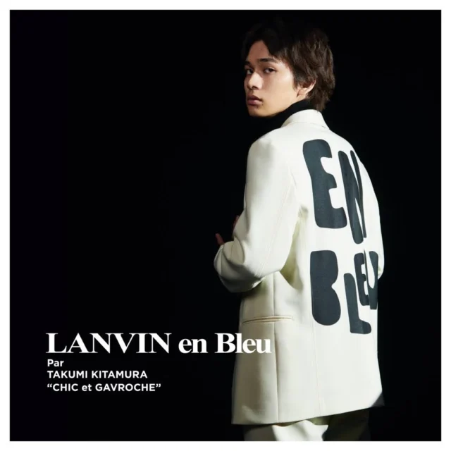 LANVIN en Bleu Par TAKUMI KITAMURA "CHIC et GAVROCHE"