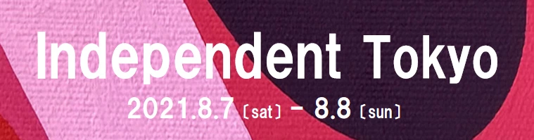 Independent Tokyo 2021