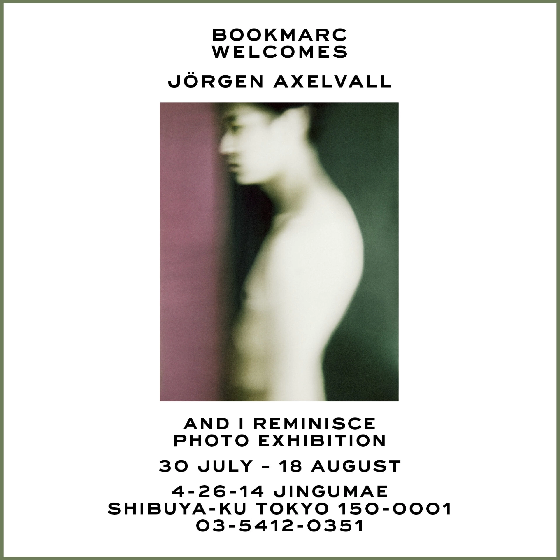 Jörgen Axelvall “And I reminisce” 出版記念 写真展