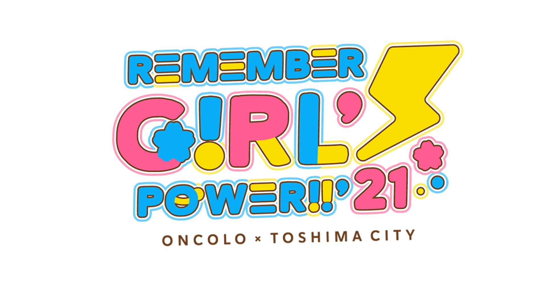 Remember Girl’s Power!! 2021