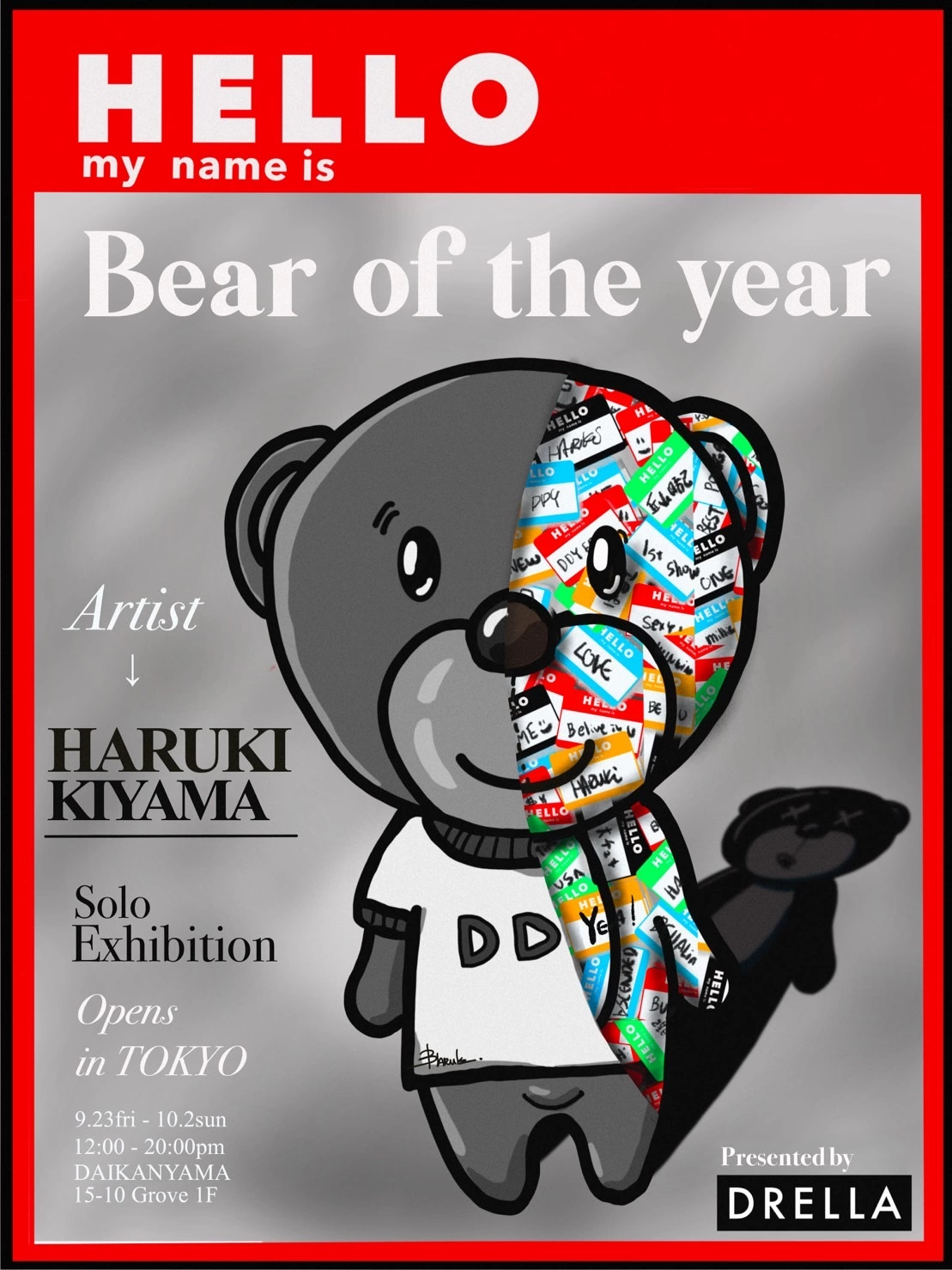 丘山晴己 Solo Exhibition「HELLO My Name Is」in Tokyo presented by DRELLA