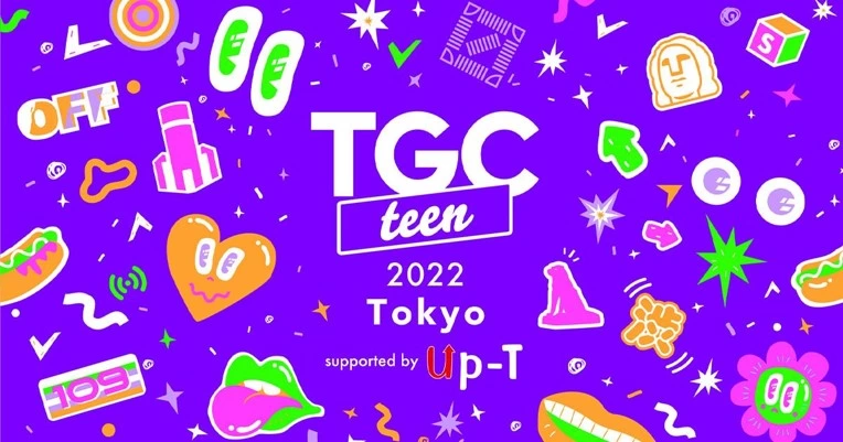 TGC teen 2022 Tokyo supported by Up-T
