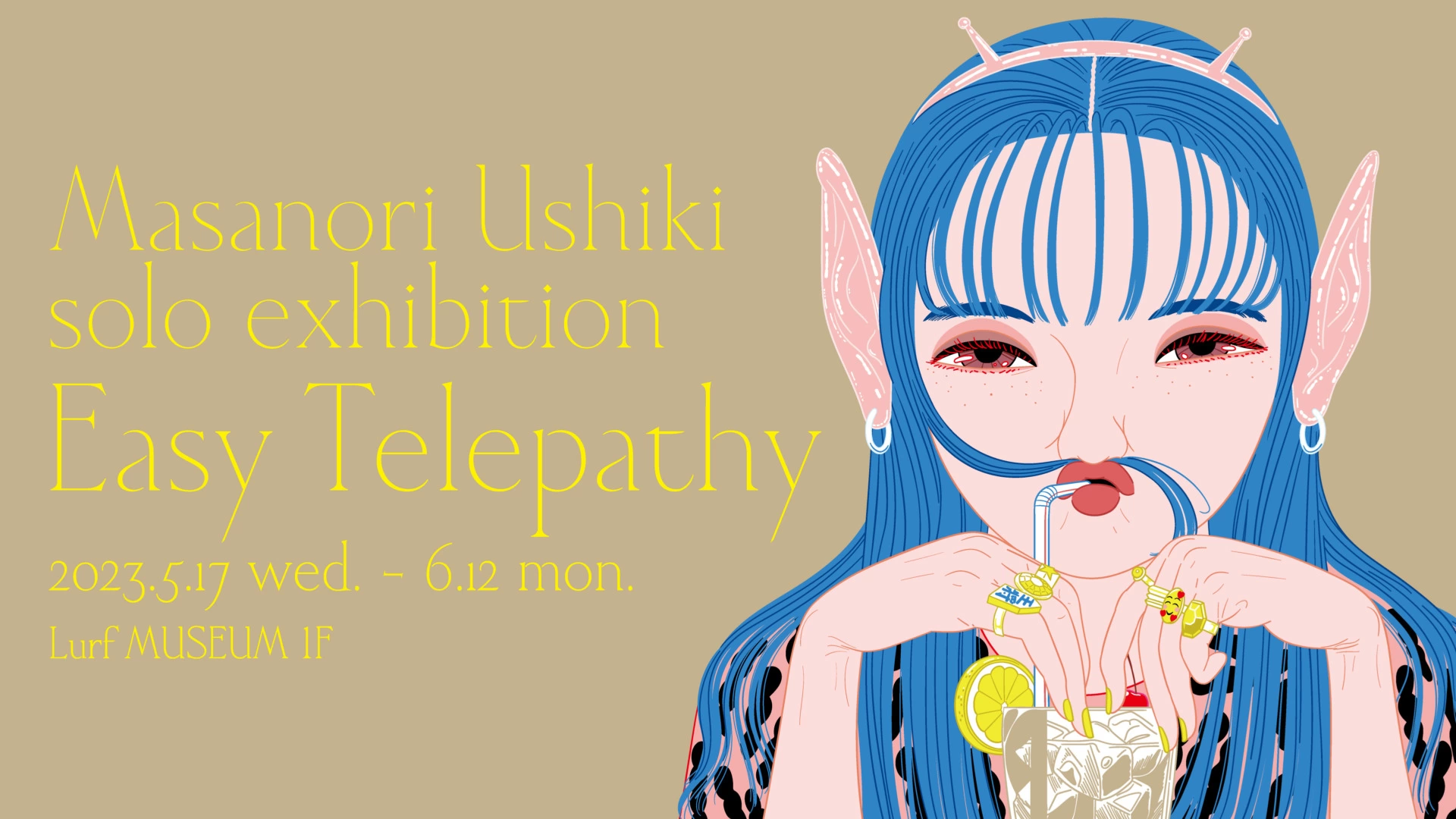 Masanori Ushiki solo exhibition「Easy Telepathy」