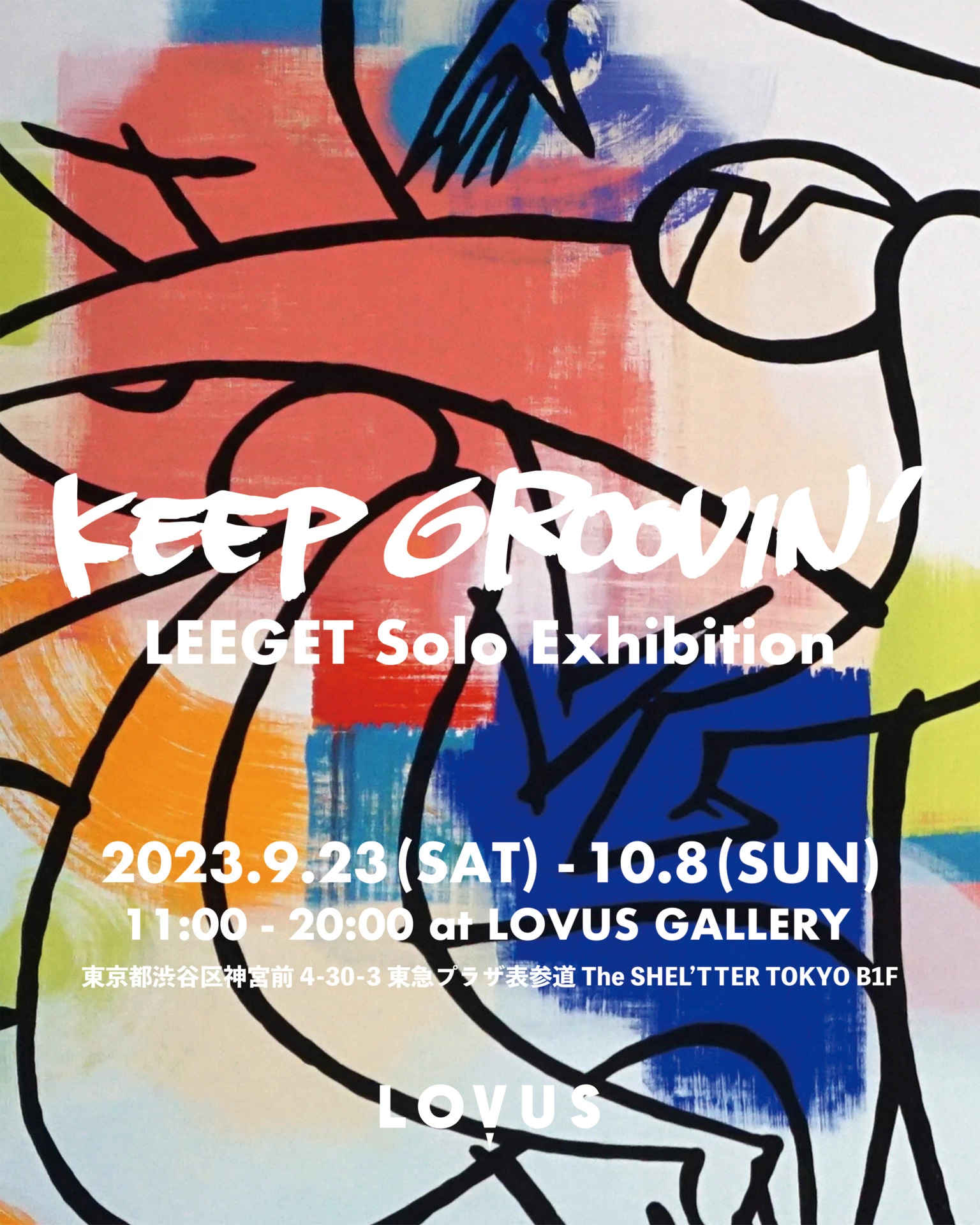 LEEGET SOLO EXHIBITION「KEEP GROOVIN」