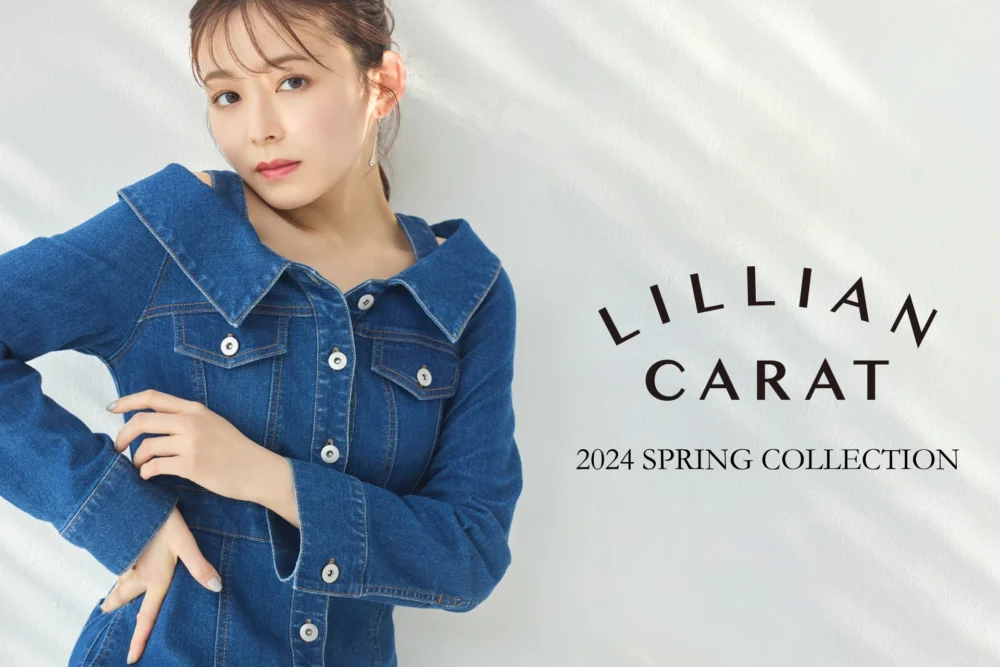 LILLIAN CARAT 2024 SPRING COLLECTION