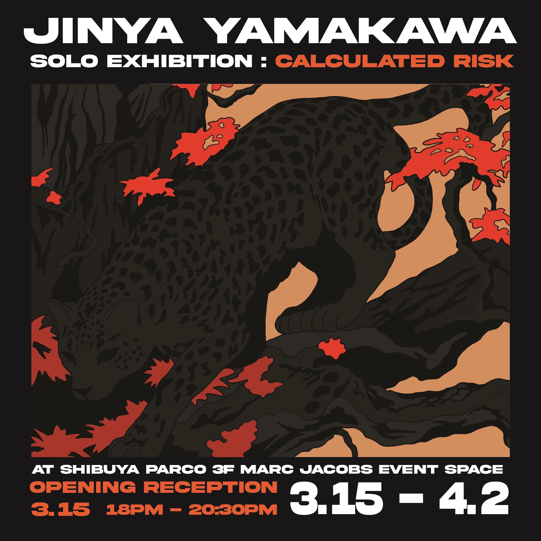 JINYA YAMAKWA SOLO EXHIBITION: CALCULATED RISK