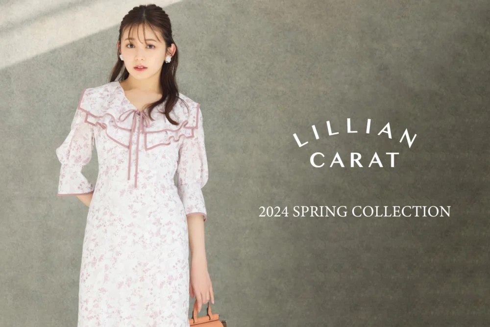 LILLIAN CARAT 2024 SPRING COLLECTION