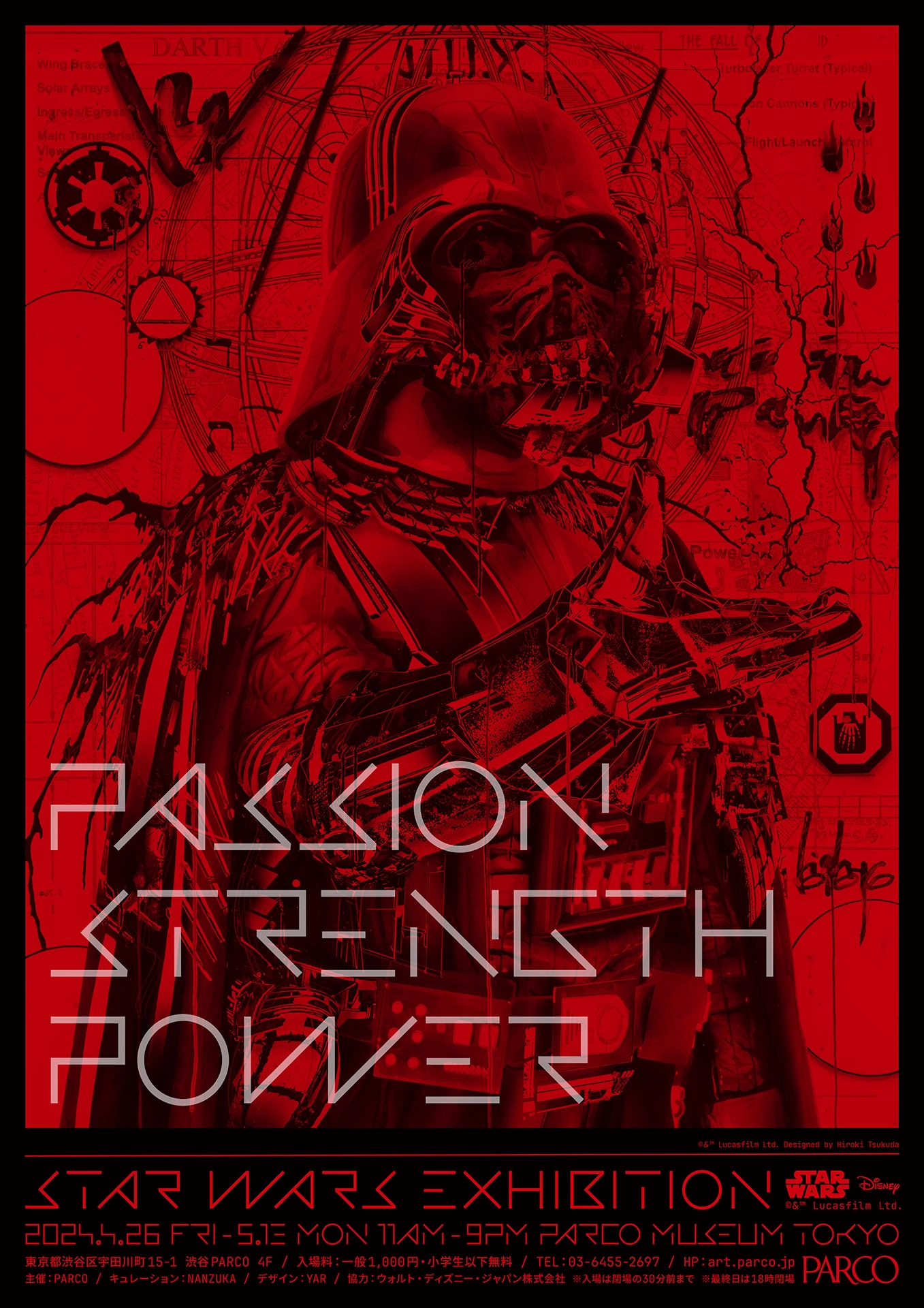 STAR WARS EXHIBITION ”PASSION STRENGTH POWER”