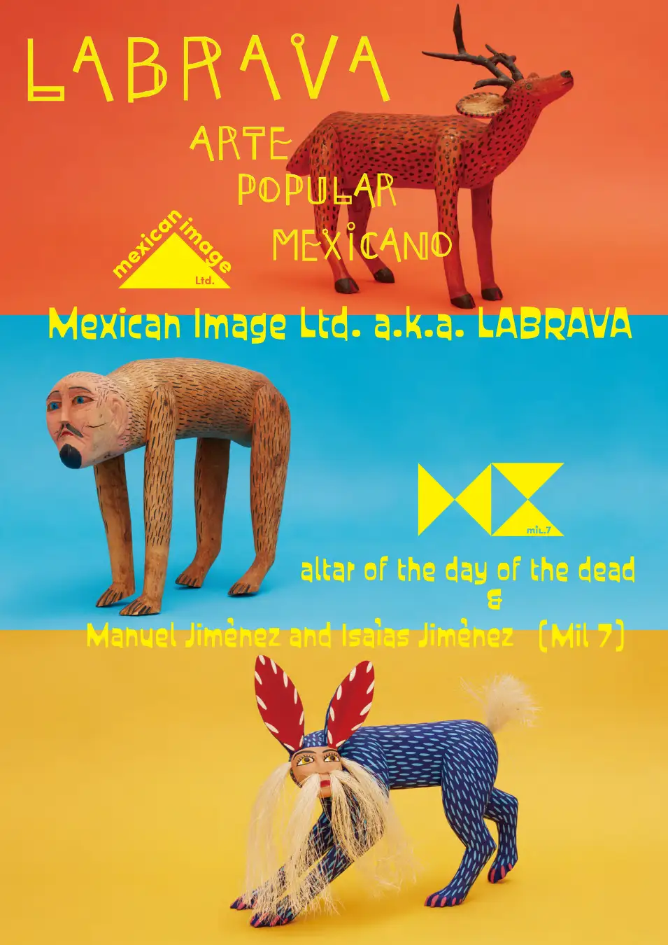 Mexican Image Ltd. a.k.a. LABRAVA 展