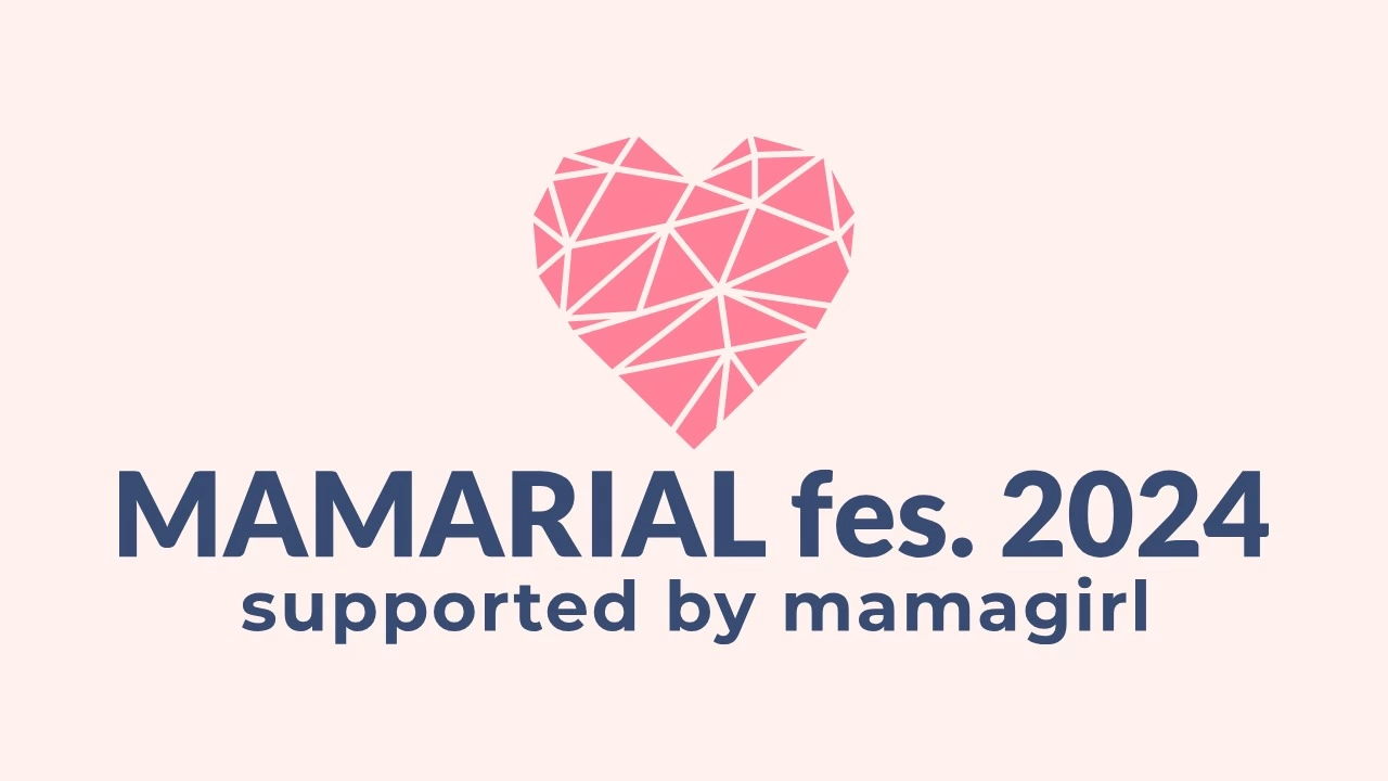 MAMARIAL fes. 2024 supported by mamagirl