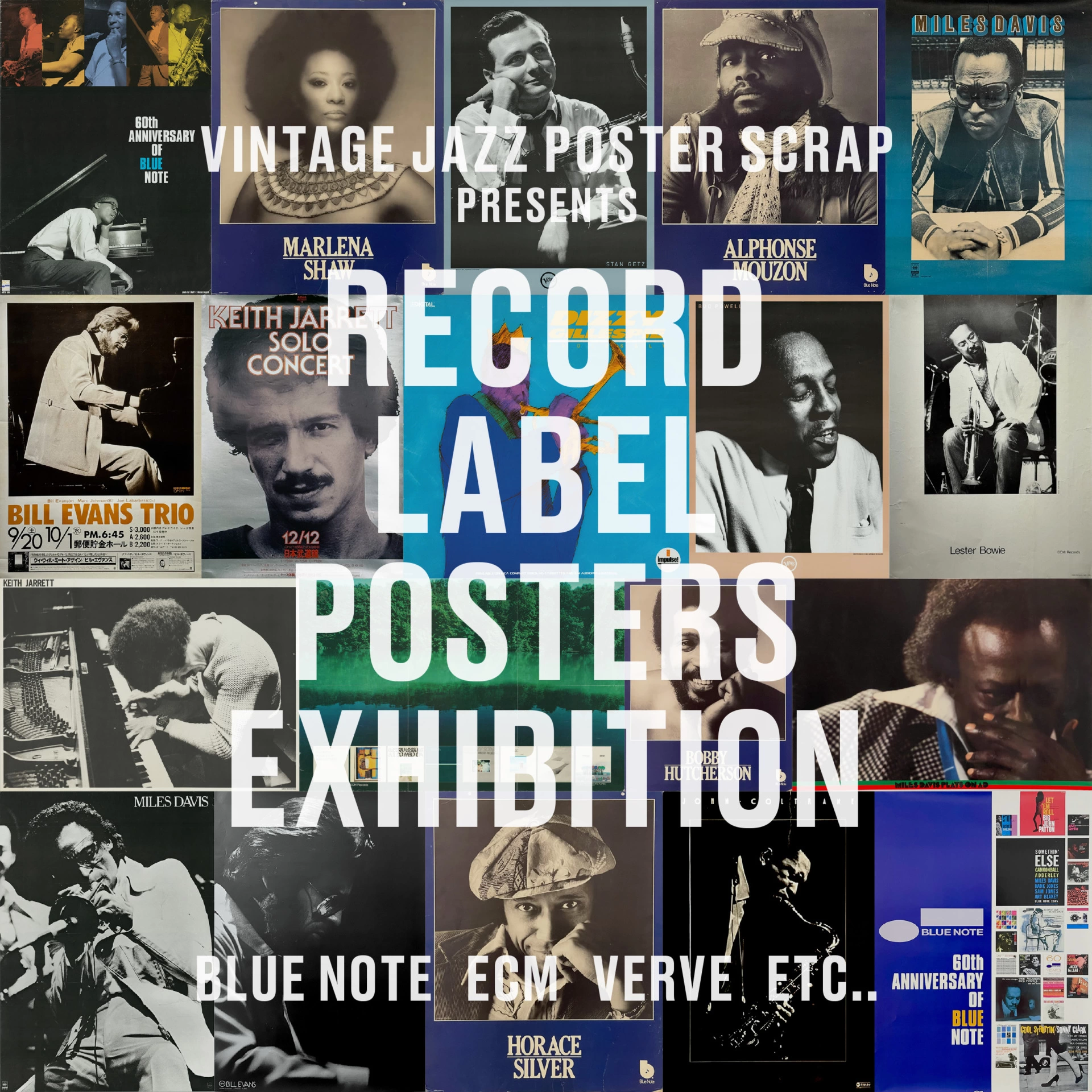 VINTAGE JAZZ POSTER SCRAP発刊記念 Part.4 BLUE NOTE. ECM. VERVE etc.. RECORD LABEL POSTER EXHIBITION