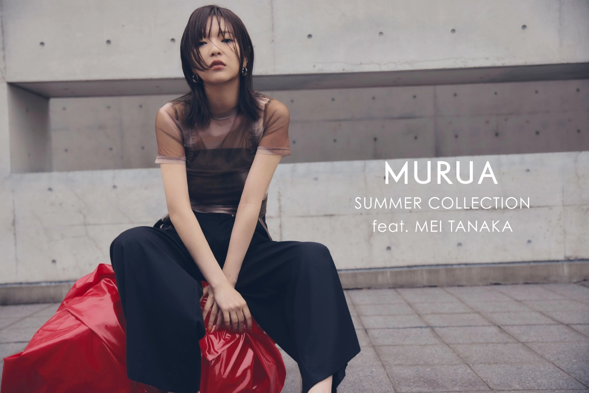 MURUA SUMMER COLLECTION feat. MEI TANAKA