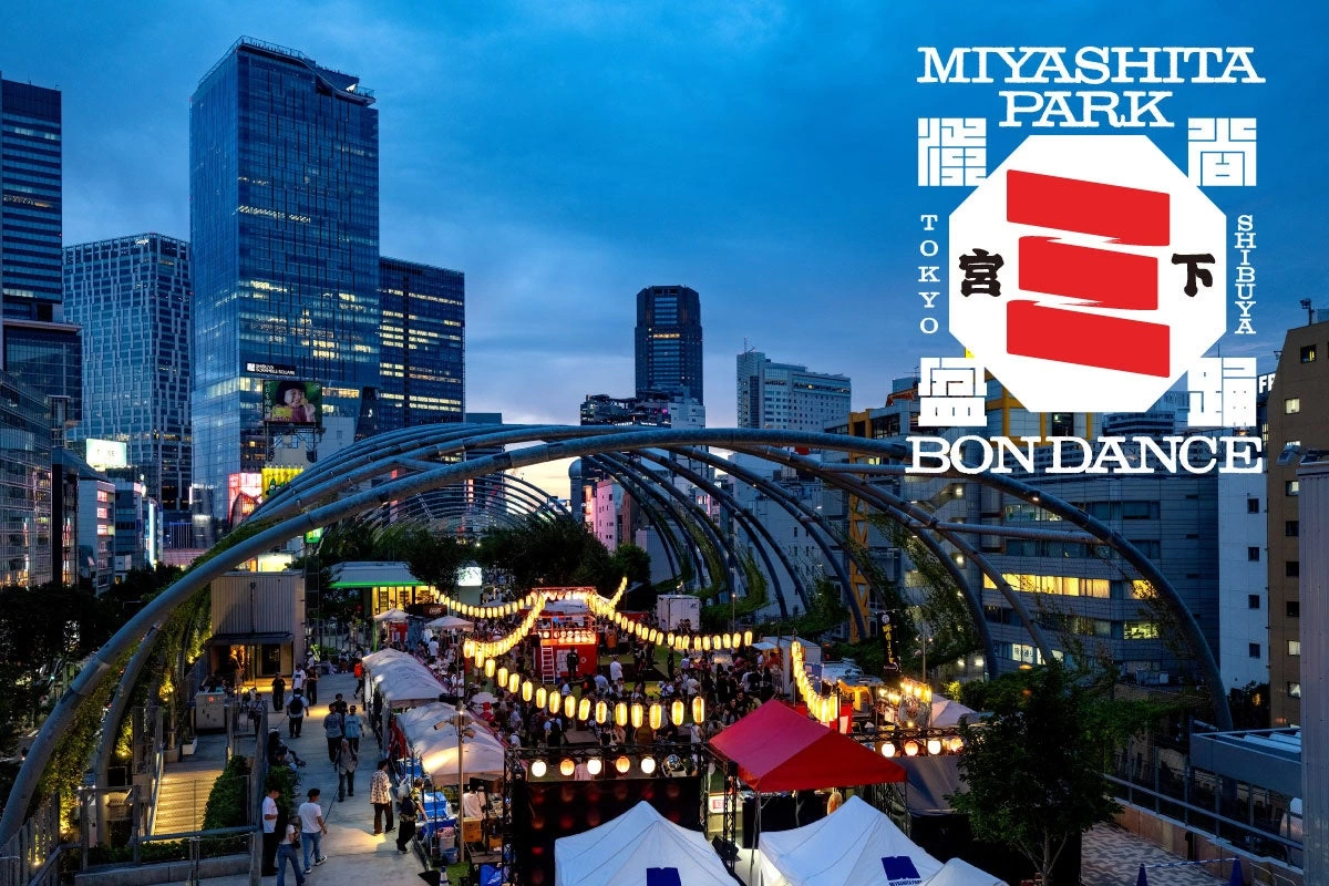 SHIBUYA MIYASHITA PARK BON DANCE 2025