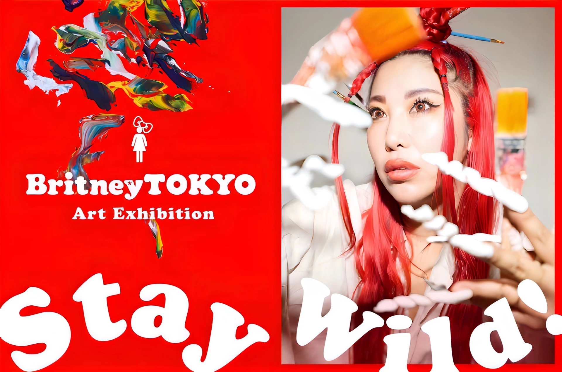 Britney TOKYO Art Exhibition Stay Wild! ~予約の取れないセレブリティネイルアーティスト、ブリトニートーキョー初のアート展~