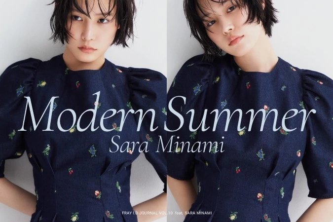 FRAY I.D Modern Summer Sara Minami