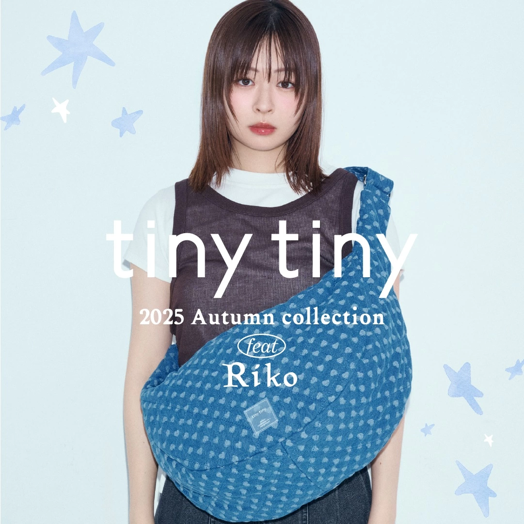 tiny tiny 2025 Autumn Collection feat. Riko