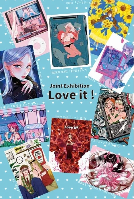 Joint Exhibition 「Love it!」