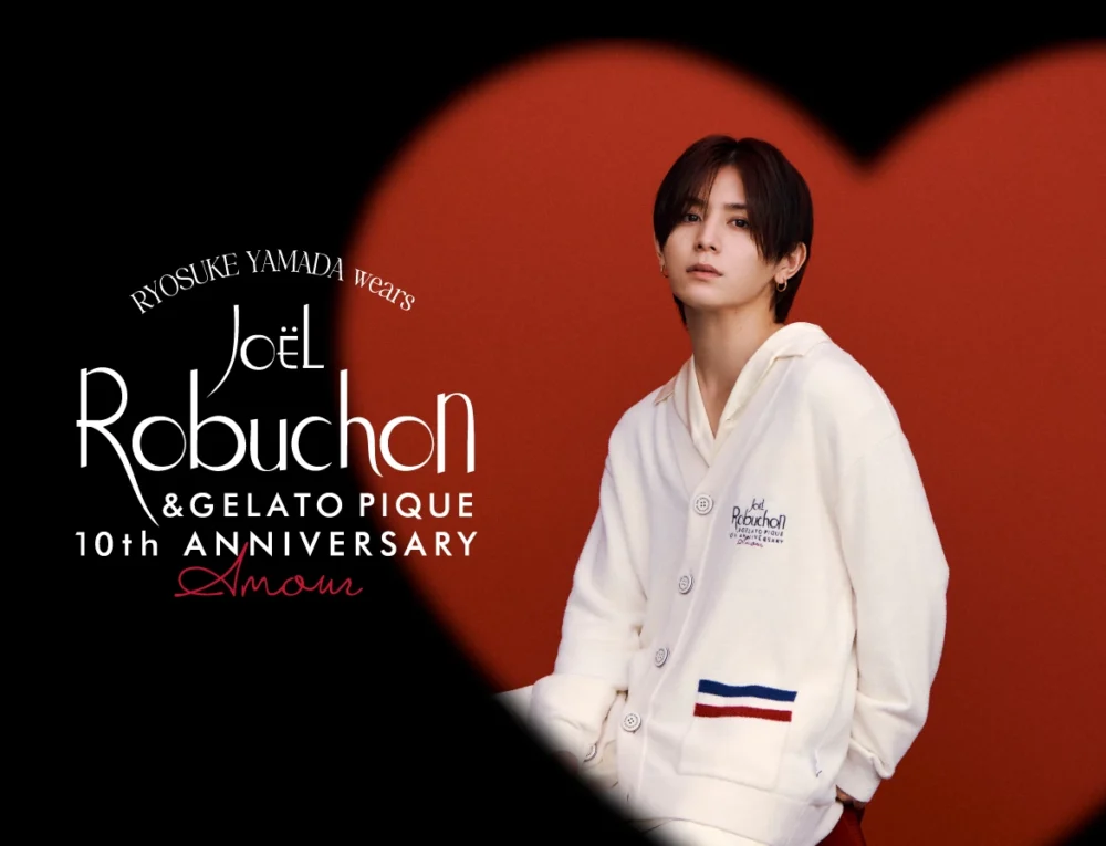 RYOSUKE YAMADA wears JOËL ROBUCHON & GELATO PIQUE 10th ANNIVERSARY