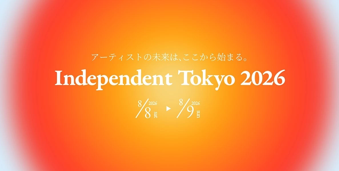 Independent Tokyo 2026
