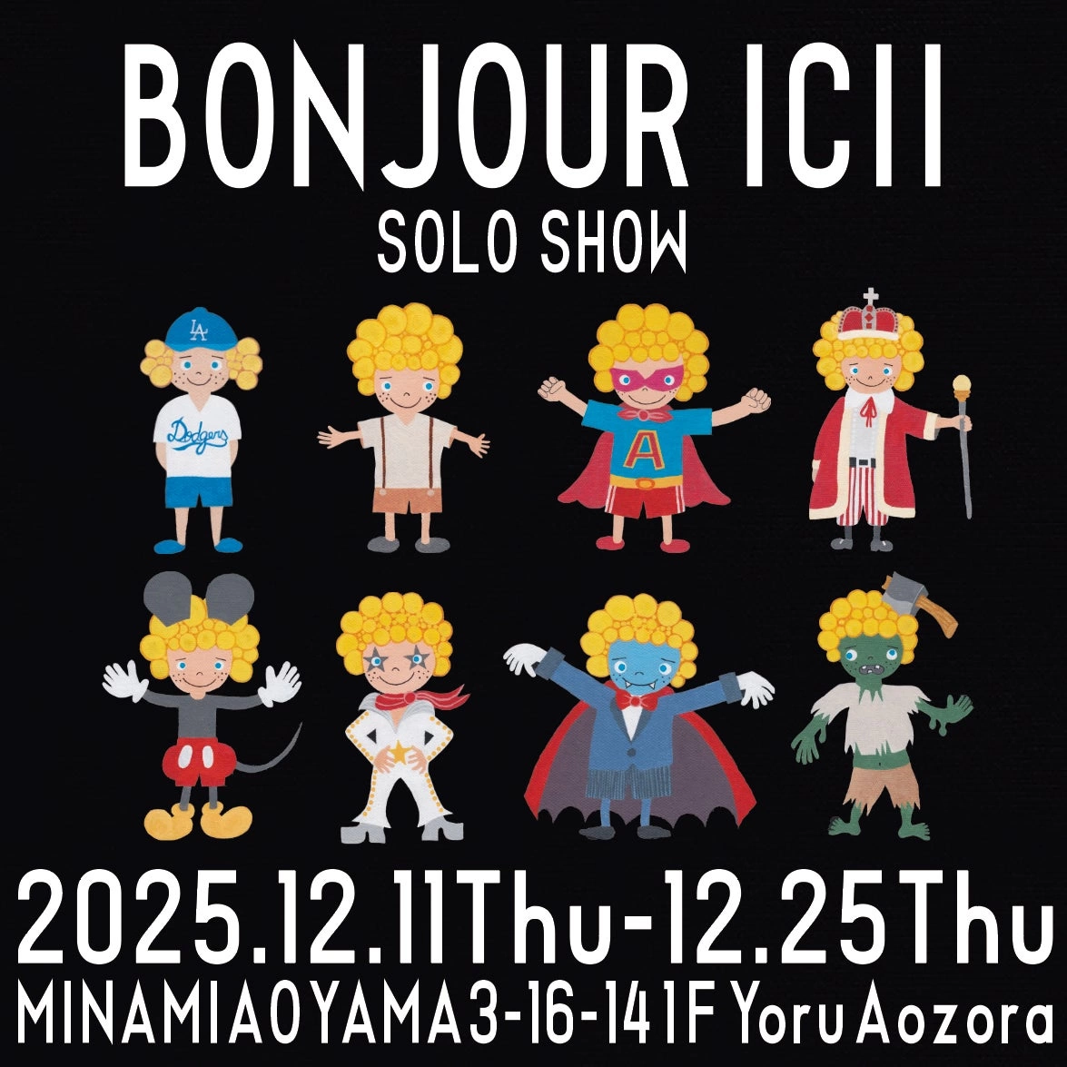 BONJOUR ICII SOLO SHOW