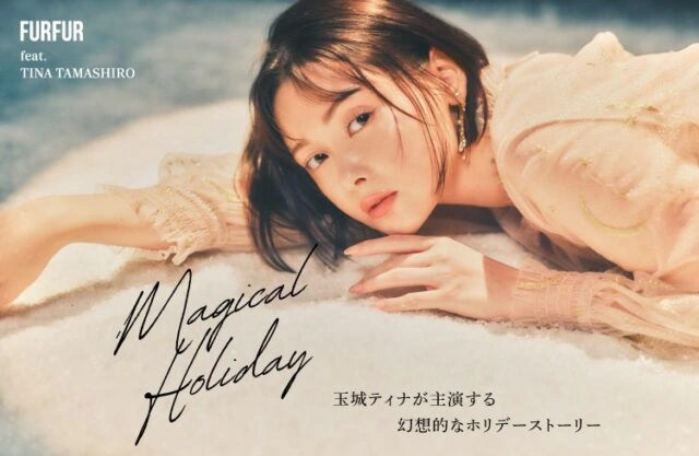 FURFUR - Magical Holiday feat.TINA TAMASHIRO