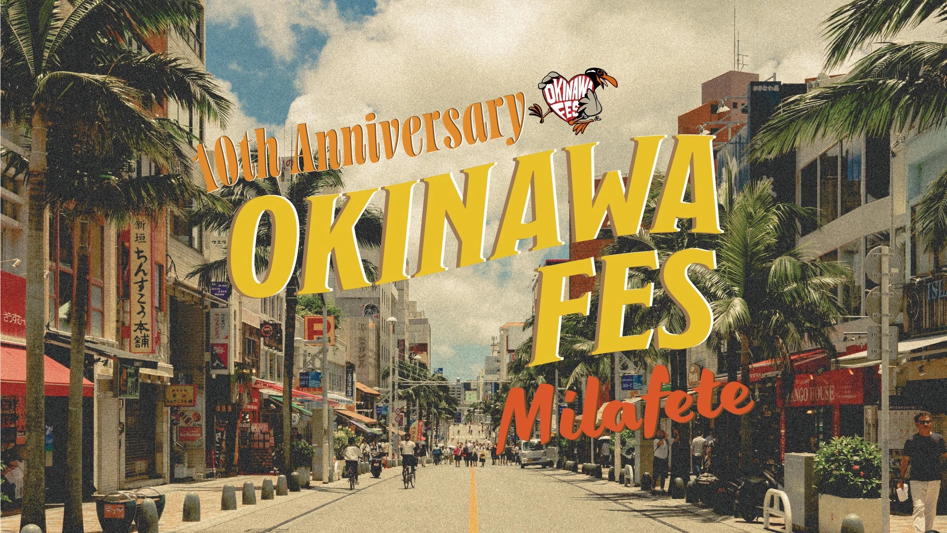 OKINAWA FES Milafete