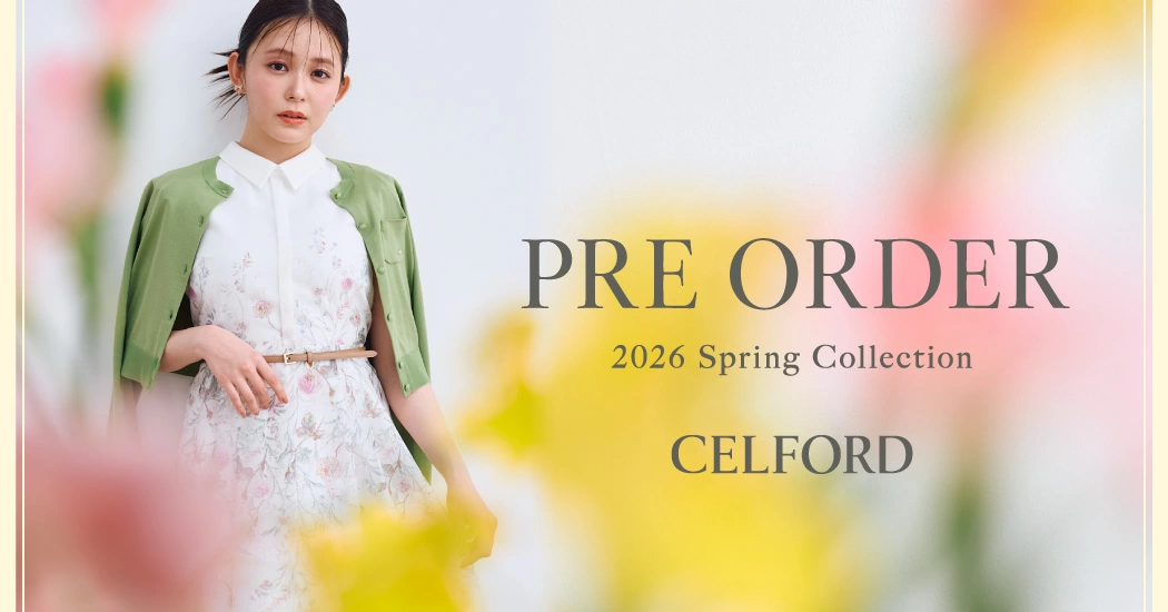 CELFORD - 2026 SPRING COLLECTION PRE ORDER