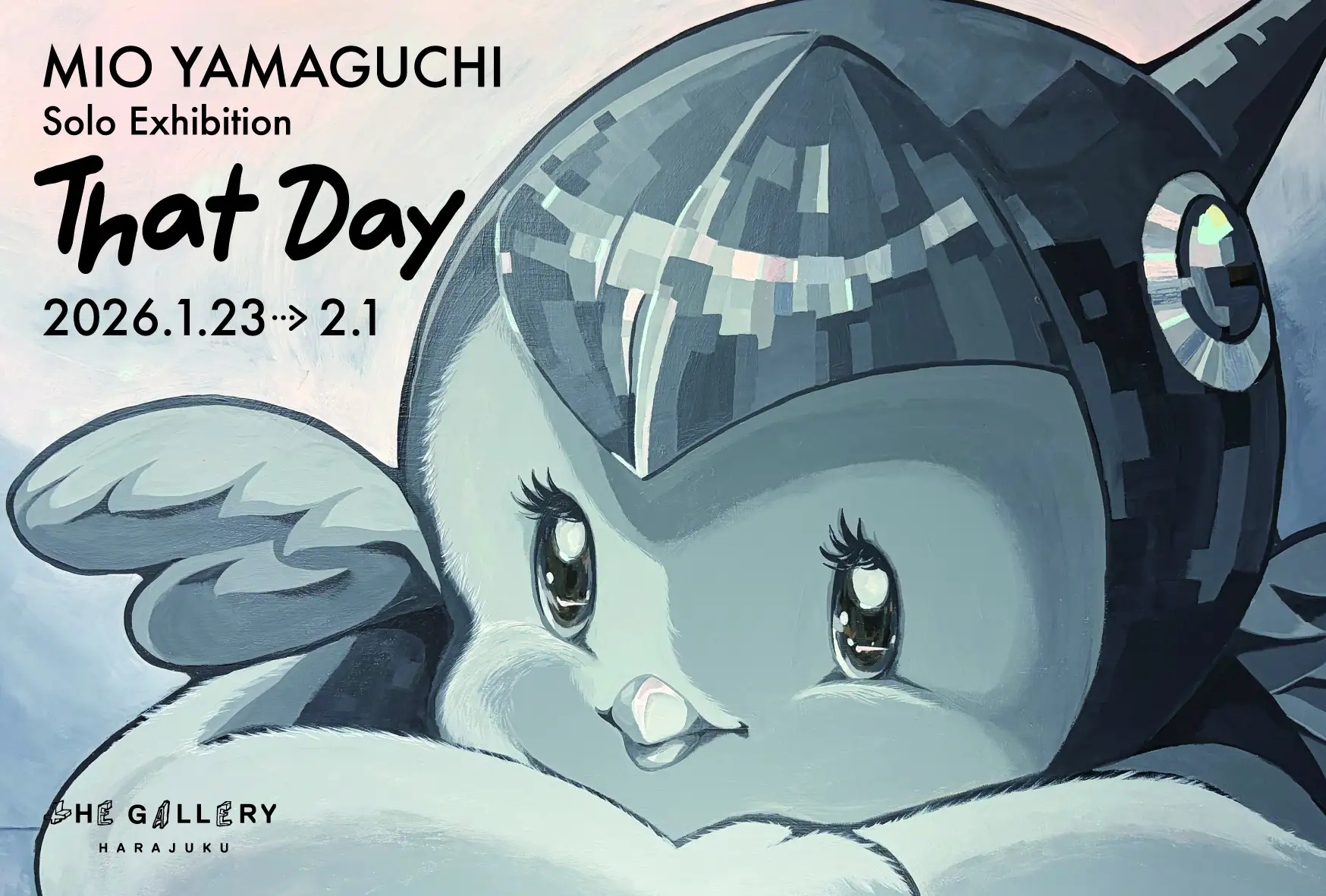 MIO YAMAGUCHI SOLO EXHIBITION "That Day"