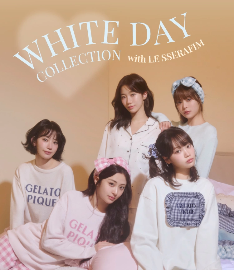 gelato pique - WHITE DAY COLLECTION with LE SSERAFIM