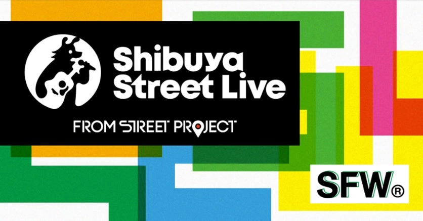 Shibuya Street Live×SFW®