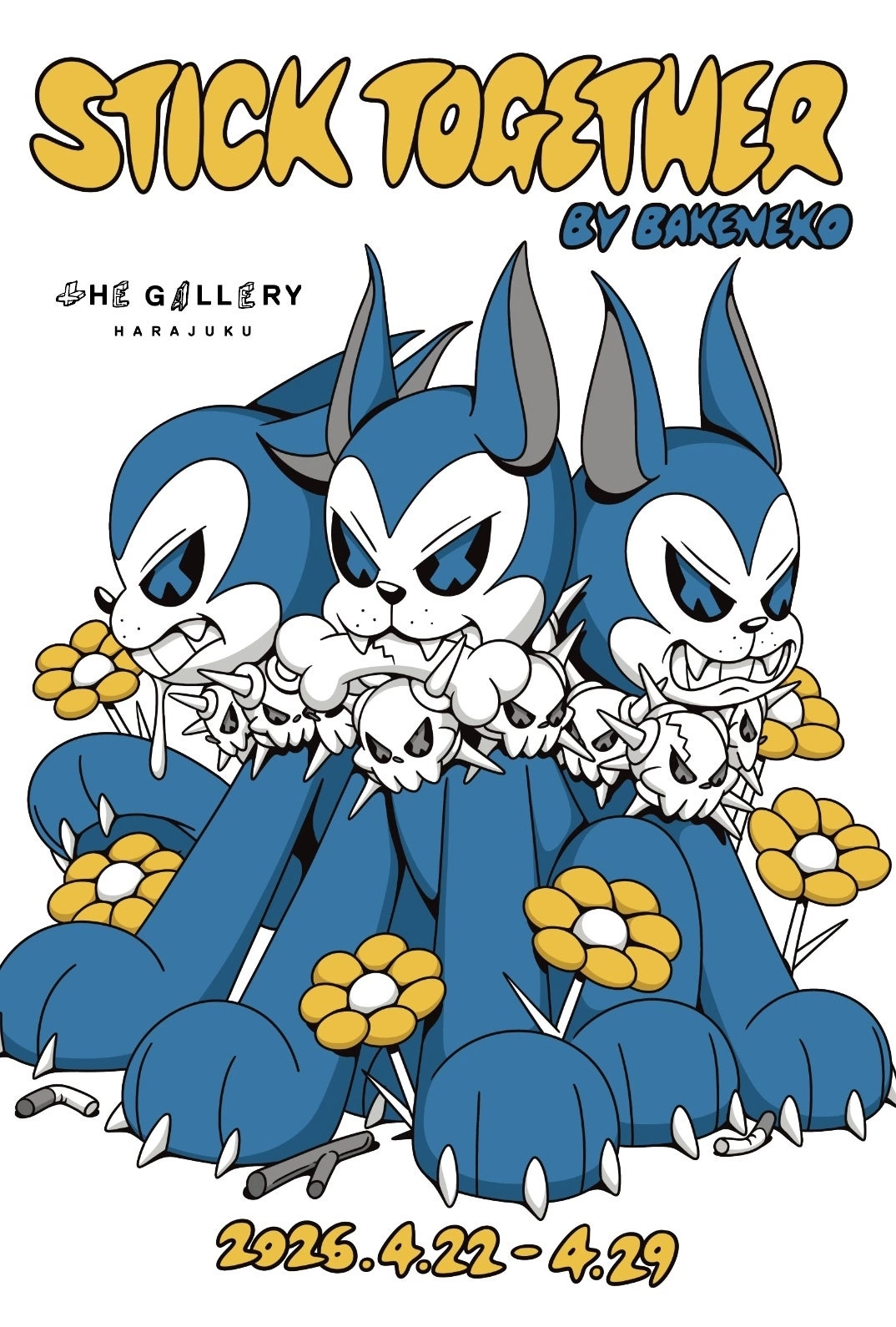 BAKENEKO SOLO EXHIBITION "STICK TOGETHER"