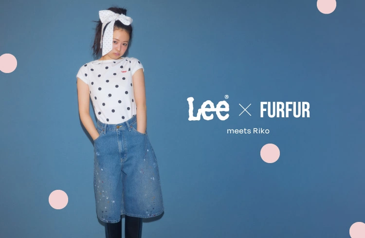 Lee × FURFUR meets Riko