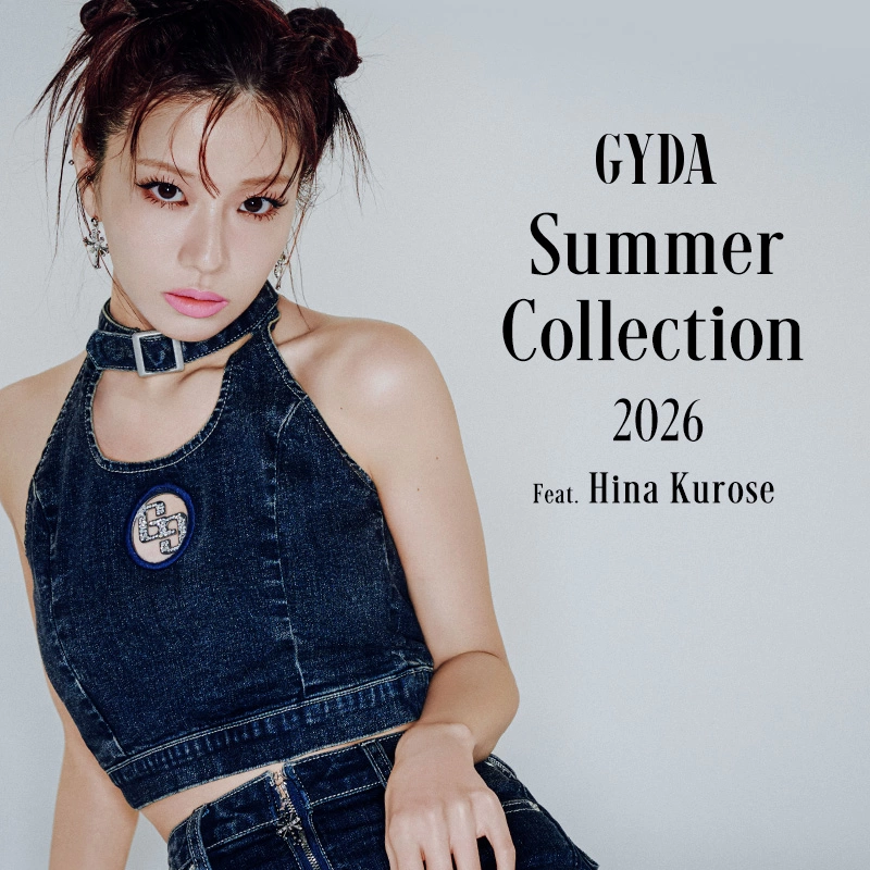 GYDA Summer Collection 2026 Feat. Hina Kurose