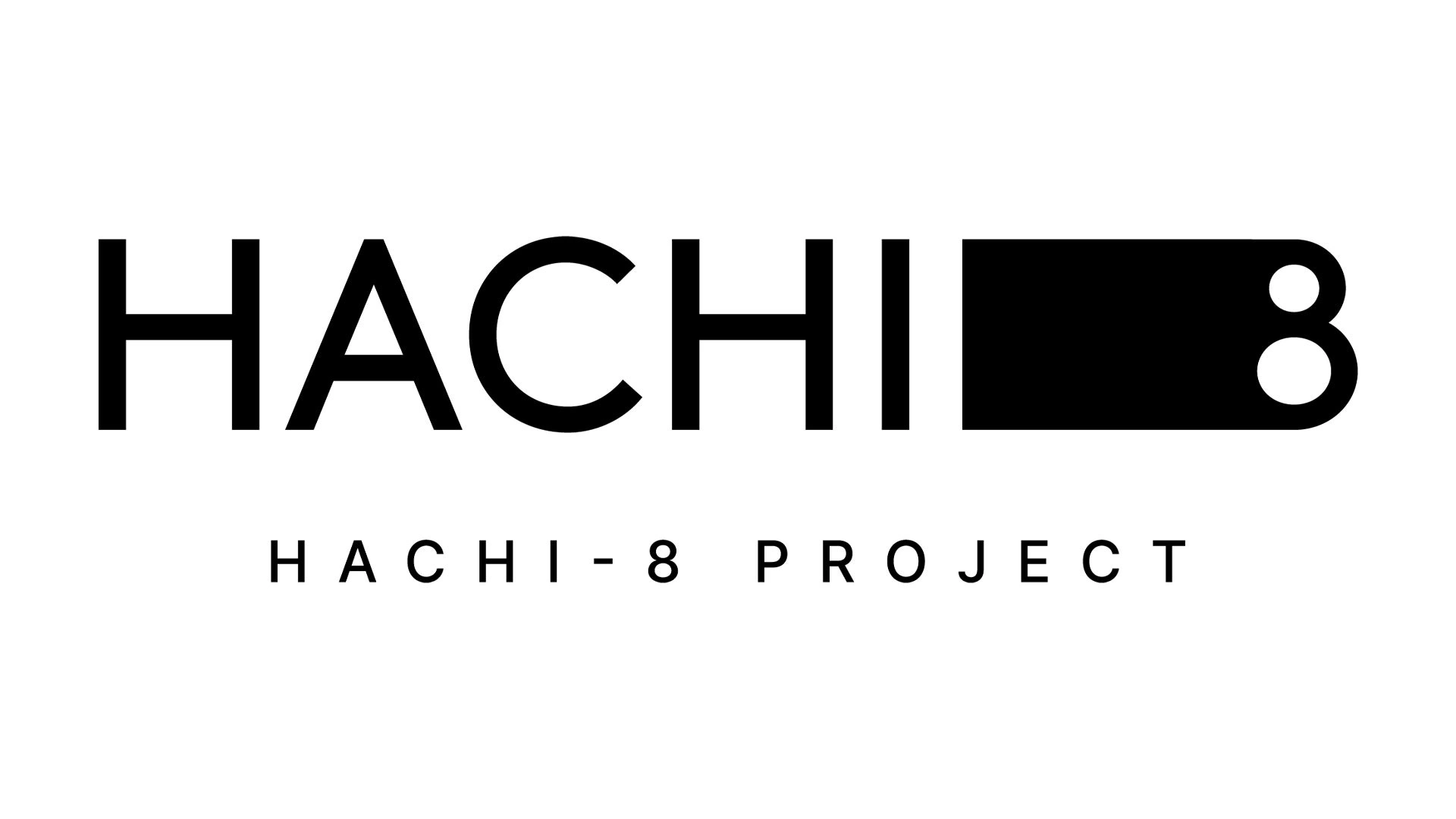 HACHI-8 PROJECT 2026