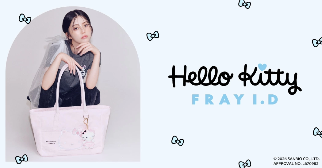 FRAY I.D × HELLO KITTY