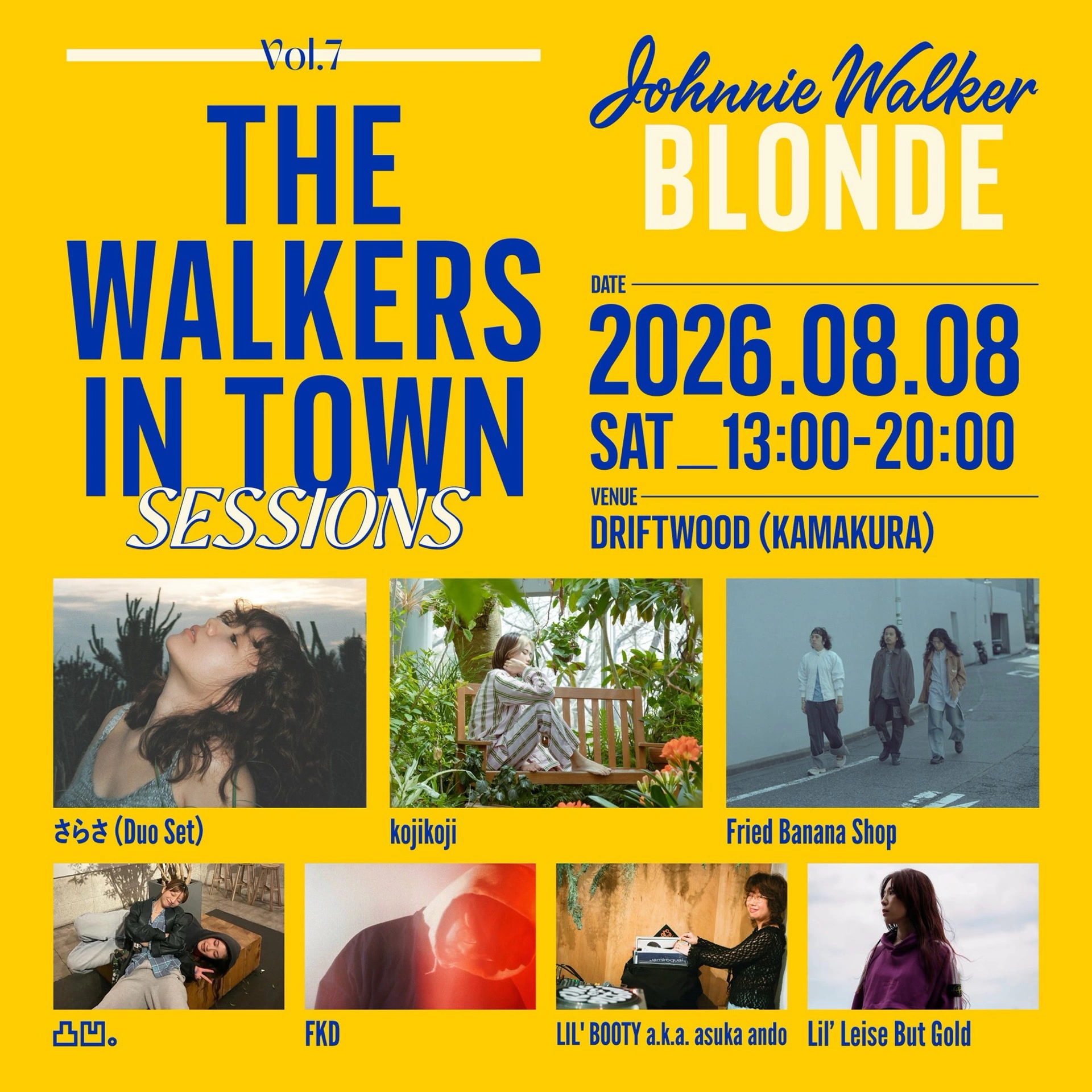 JOHNNIE WALKER BLONDE presents “THE WALKERS IN TOWN SESSIONS Vol.7”