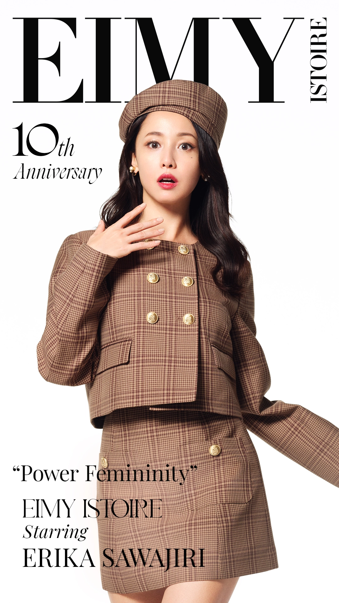 Power Femininity EIMY ISTOIRE Starring ERIKA SAWAJIRI