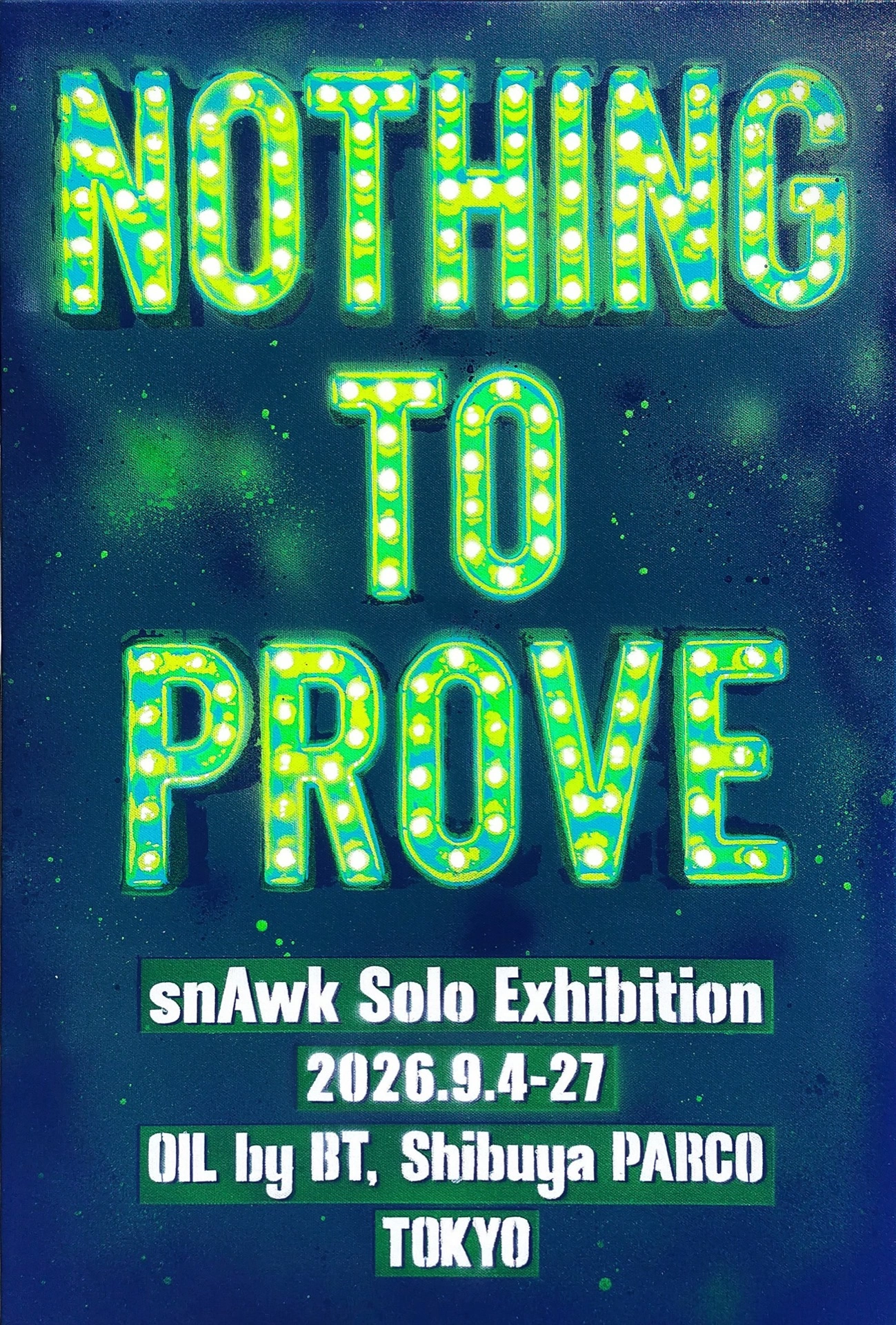 snAwk「NOTHING TO PROVE」