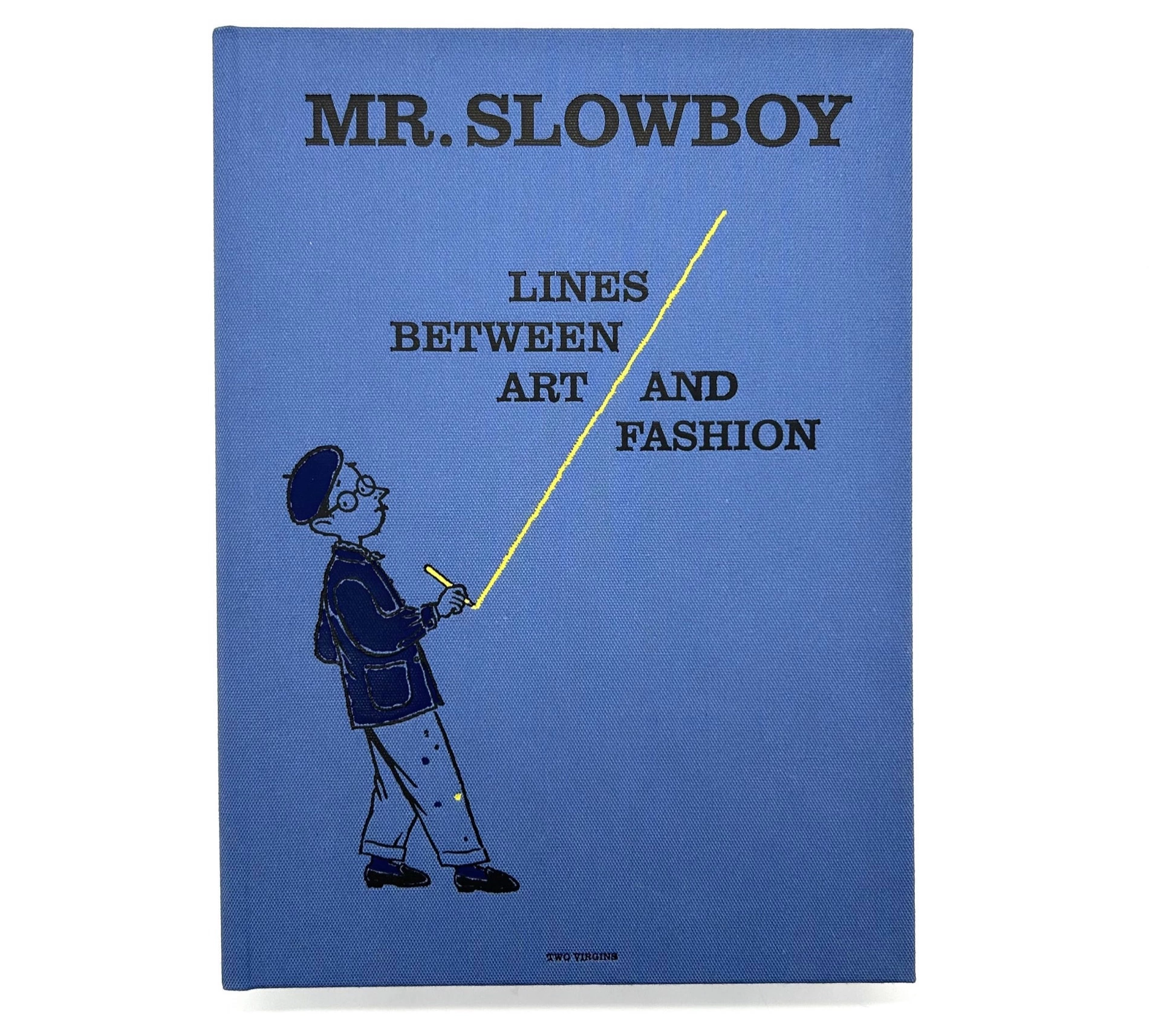 MR. SLOWBOY LINES BETWEEN ART AND FASHION
