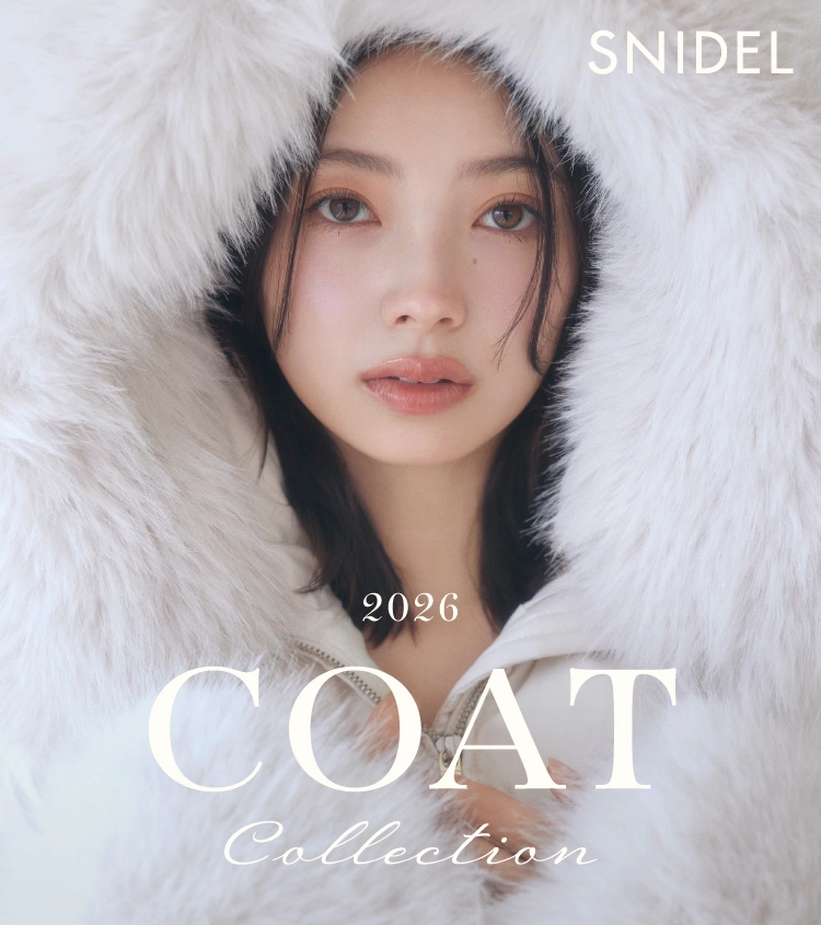 SNIDEL - 2026 COAT COLLECTION