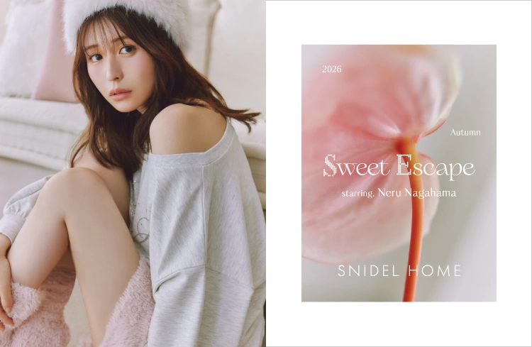SNIDEL HOME 2026 AUTUMN COLLECTION